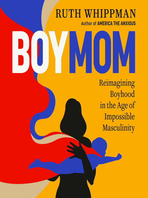 Title details for BoyMom by Ruth Whippman - Available